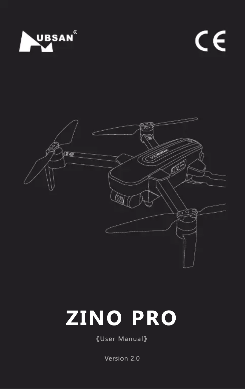 Page 1 de la notice Manuel utilisateur Hubsan Zino Pro