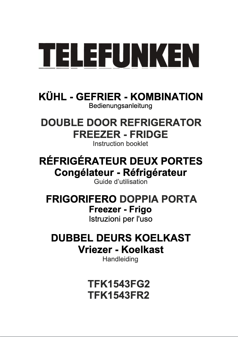 Page 1 de la notice Manuel utilisateur Telefunken TFK1543FG2