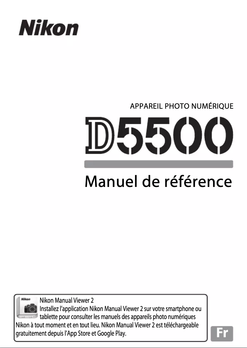 Page 1 de la notice Manuel utilisateur Nikon D5500