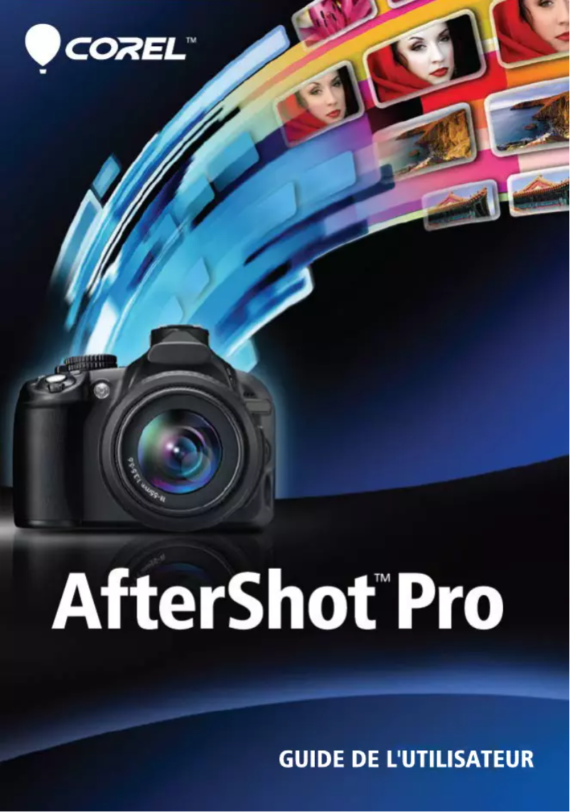 Page n°1 - Manuel utilisateur Corel AfterShot Pro 3
