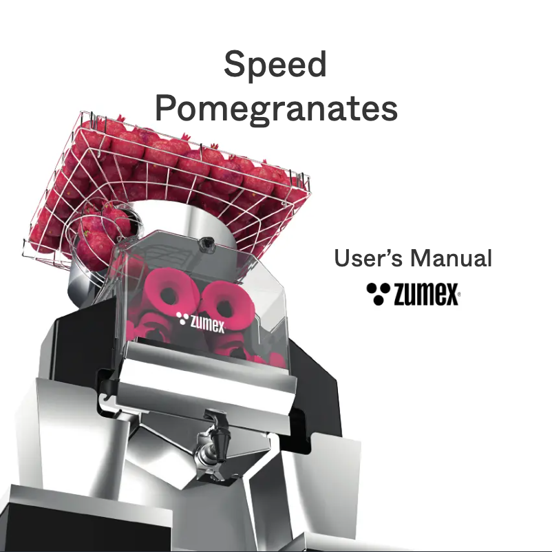Page n°1 - Manuel utilisateur Zumex Speed Pomegranates