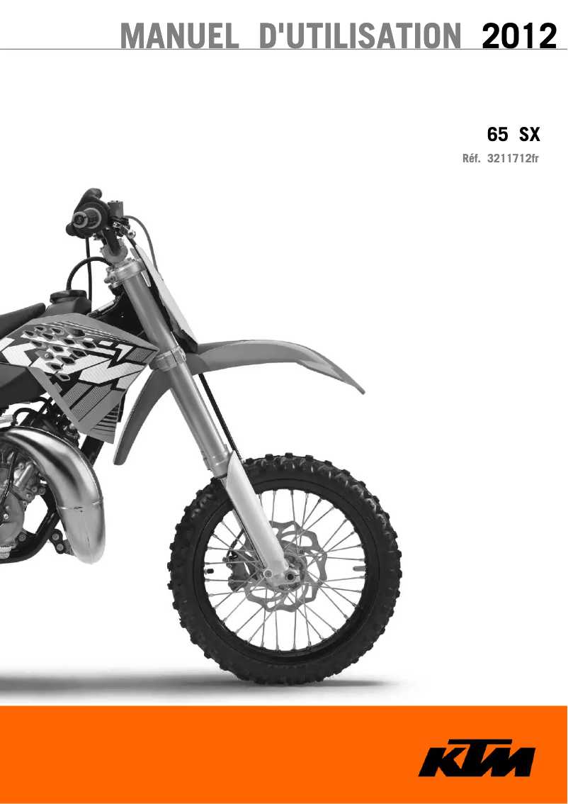Page n°1 - Manuel utilisateur KTM 65 SX (2012)