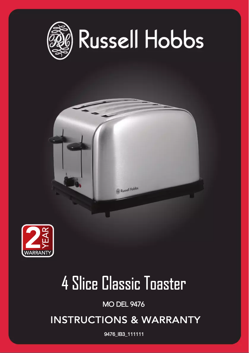 Page n°1 - Manuel utilisateur Russell Hobbs Classic 2 Slice 9476