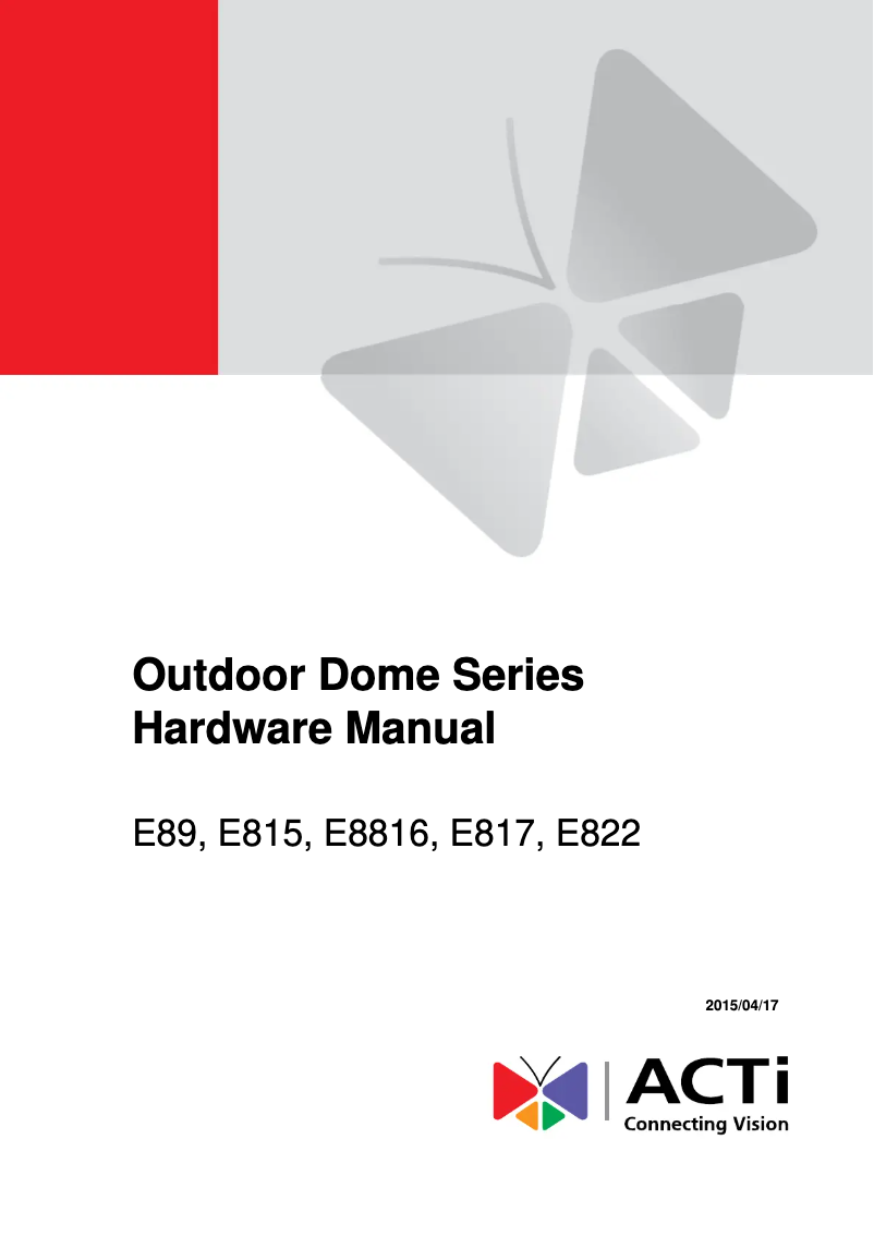 Page n°1 - Manuel utilisateur ACTi E822