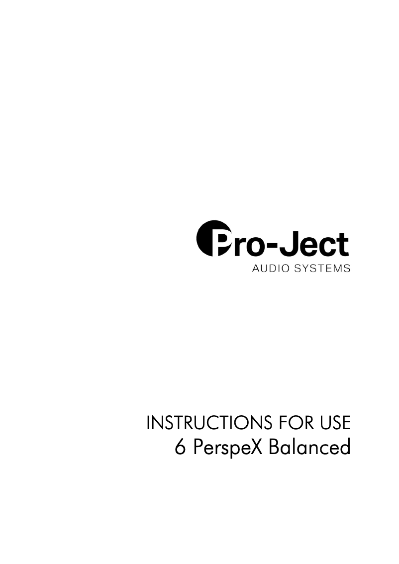 Page n°1 - Manuel utilisateur Pro-Ject 6 PerspeX Balanced