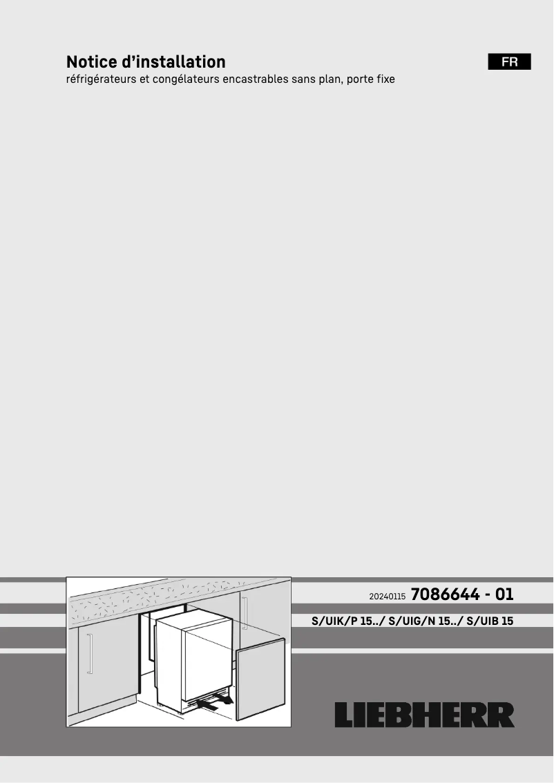 Page 1 de la notice Guide d'installation Liebherr UIK 1510 Comfort