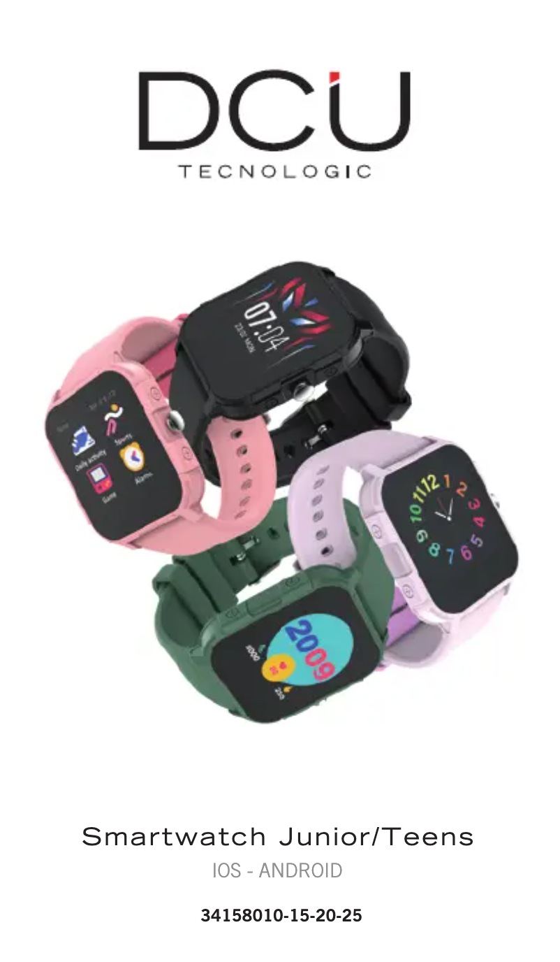 Page n°1 - Manuel utilisateur DCU Smartwatch Junior/Teens