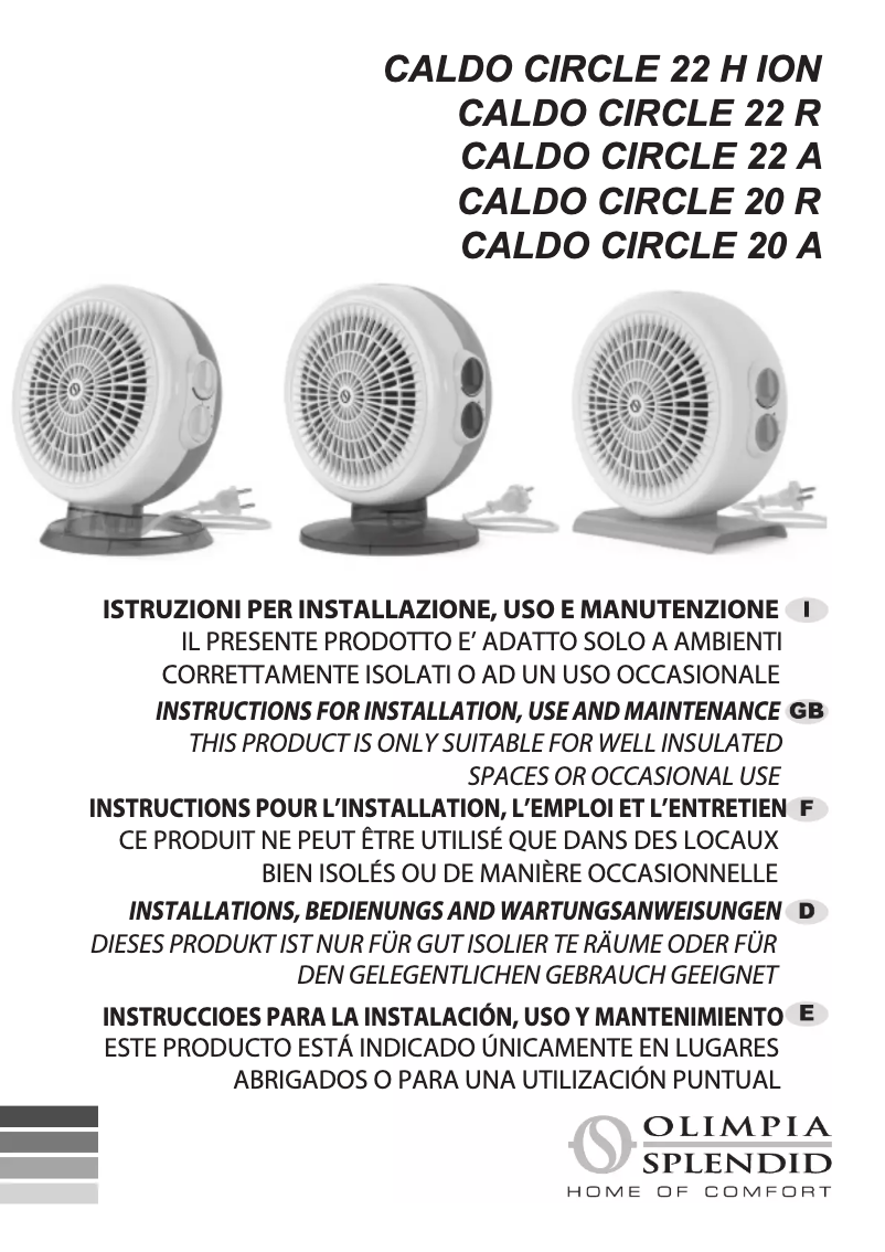 Page 1 de la notice Manuel utilisateur Olimpia Splendid Caldo Circle 22