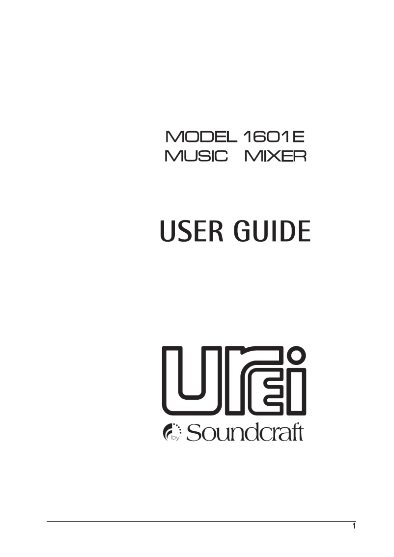 Page n°1 - Manuel utilisateur Soundcraft UREI 1601E