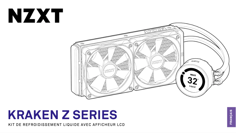 Page 1 de la notice Manuel utilisateur NZXT Kraken X73