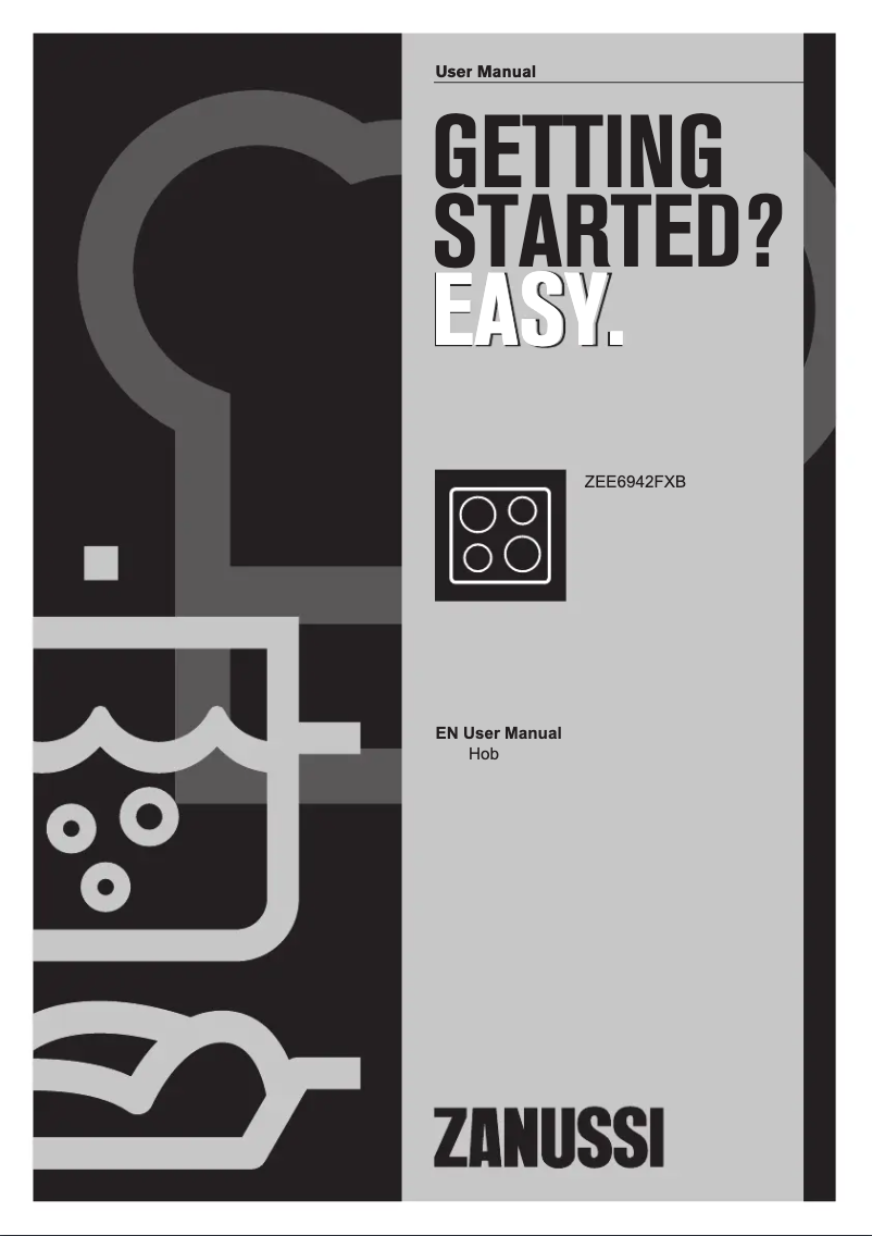 Page n°1 - Manuel utilisateur Zanussi ZEE6942FXB