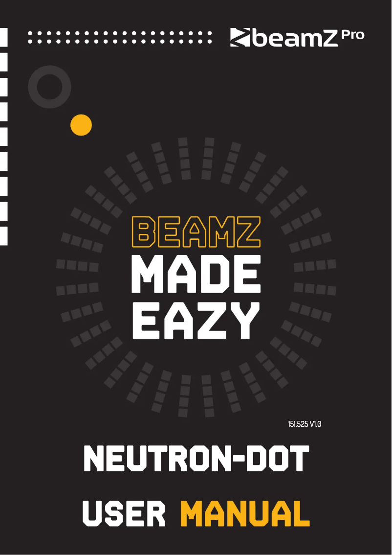 Page n°1 - Manuel utilisateur BeamZ NEUTRON-DOT