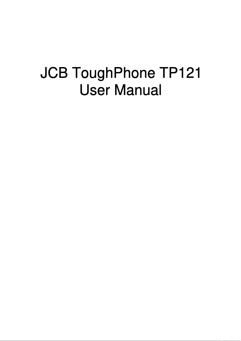 Page n°1 - Manuel utilisateur JCB ToughPhone TP121