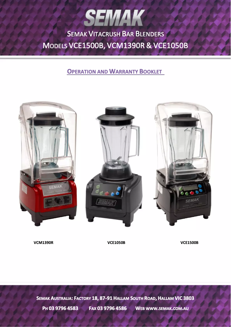 Page 1 de la notice Manuel utilisateur Semak Vitacrush VCM1390