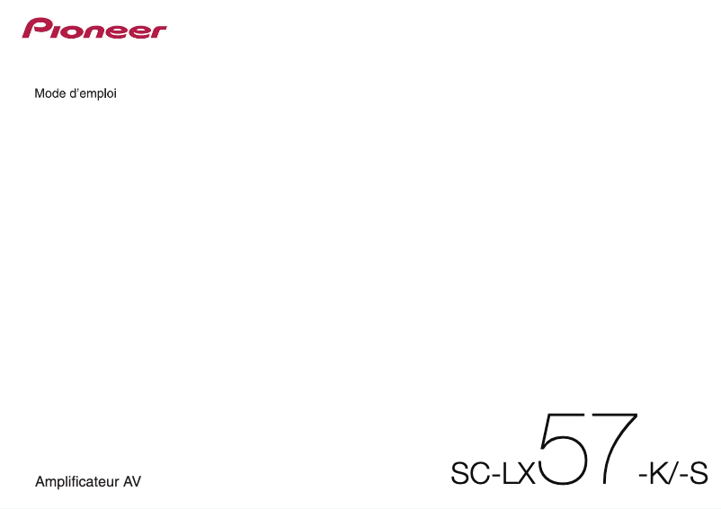 Page 1 de la notice Manuel utilisateur Pioneer SC-LX57