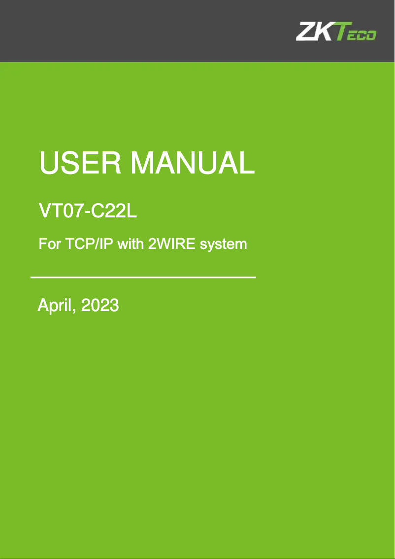 Page 1 de la notice Manuel utilisateur ZKTeco VT07-C22L