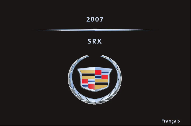 Page 1 de la notice Manuel utilisateur Cadillac SRX (2007)