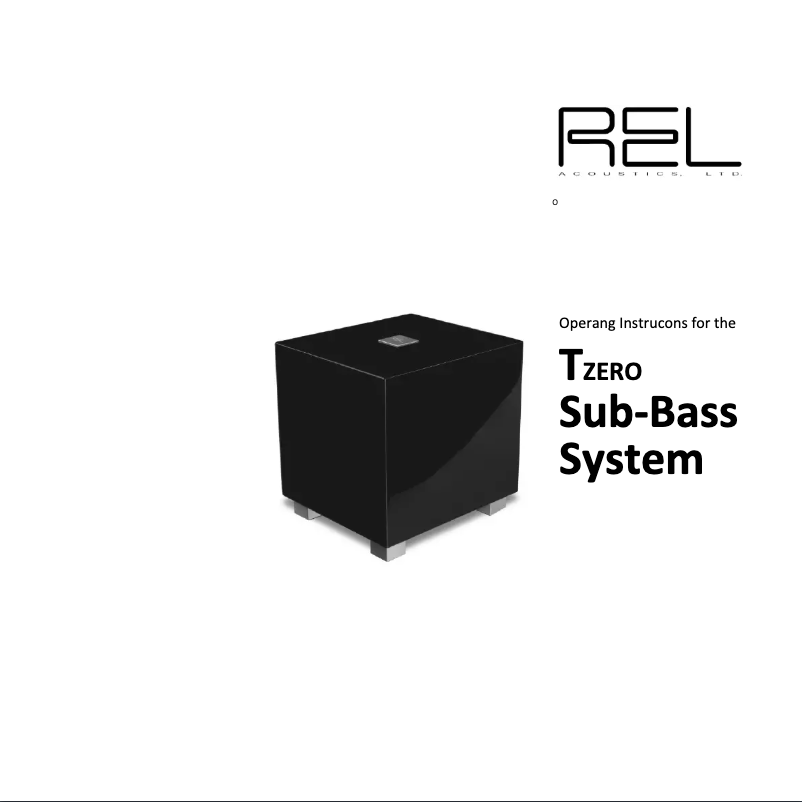 Page n°1 - Manuel utilisateur REL Acoustics T-Zero