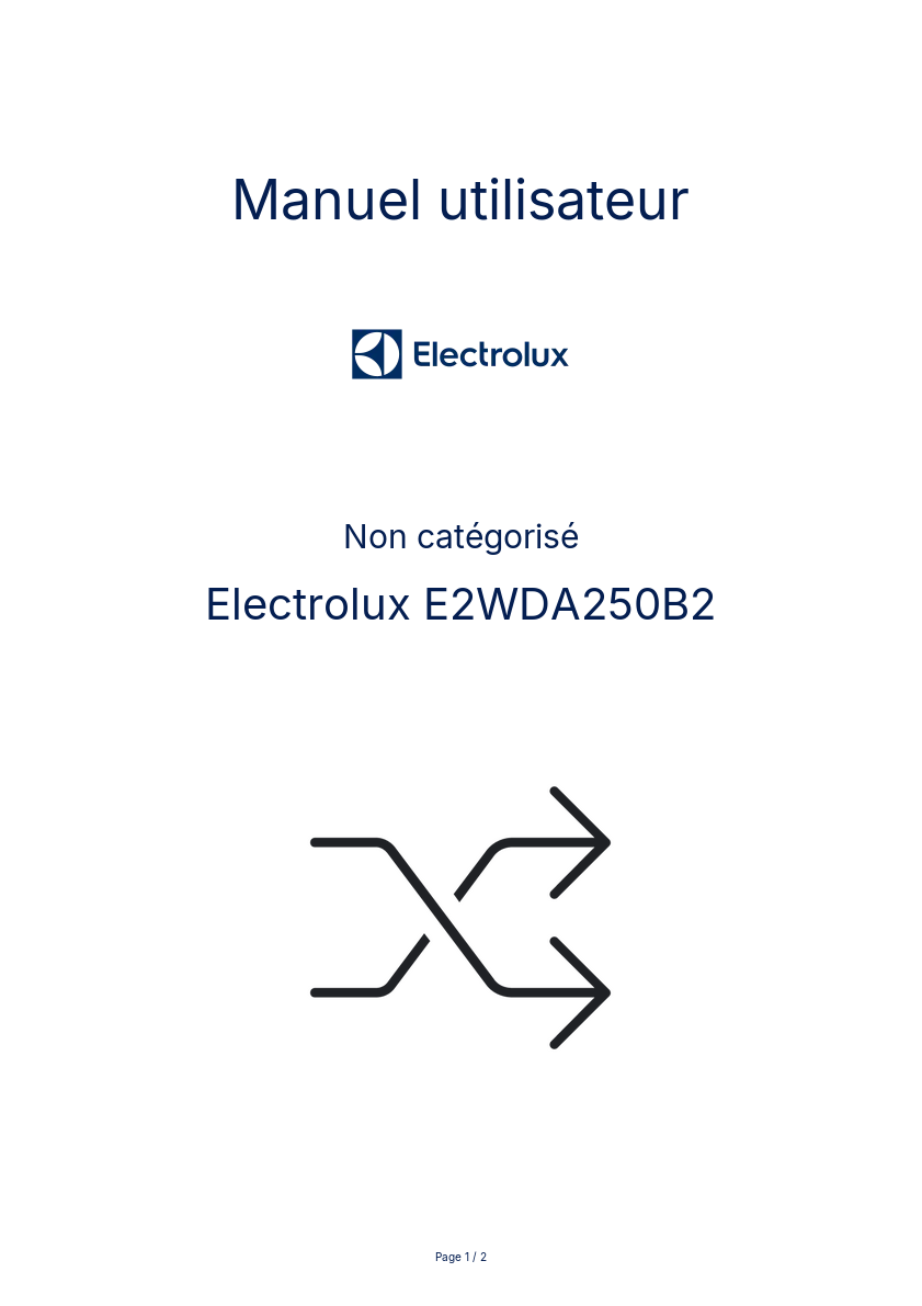 Page n°1 - Manuel utilisateur Electrolux E2WDA250B2