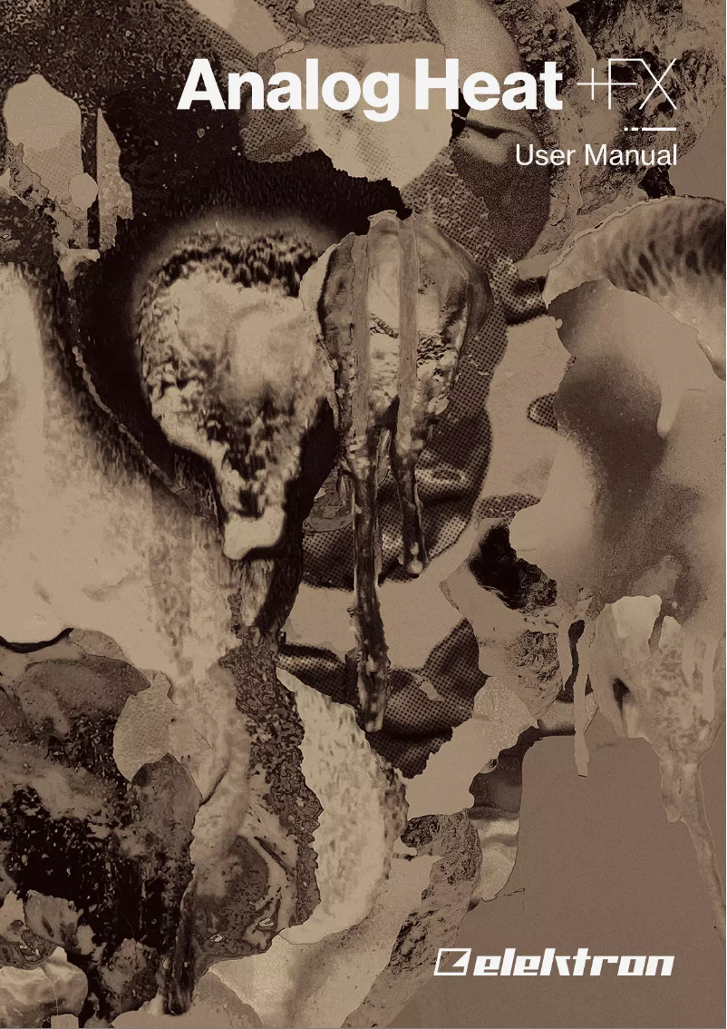 Page 1 de la notice Manuel utilisateur Elektron Analog Heat +FX