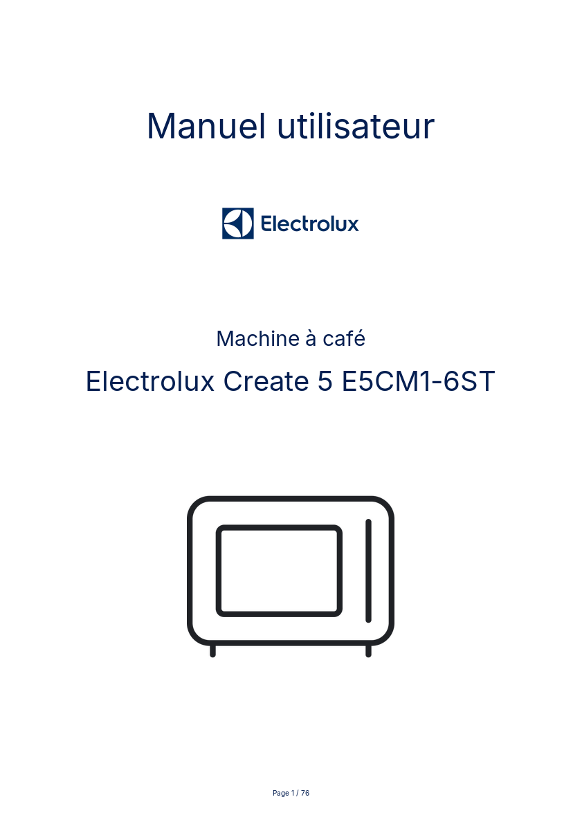Page n°1 - Manuel utilisateur Electrolux Create 5 E5CM1-6ST