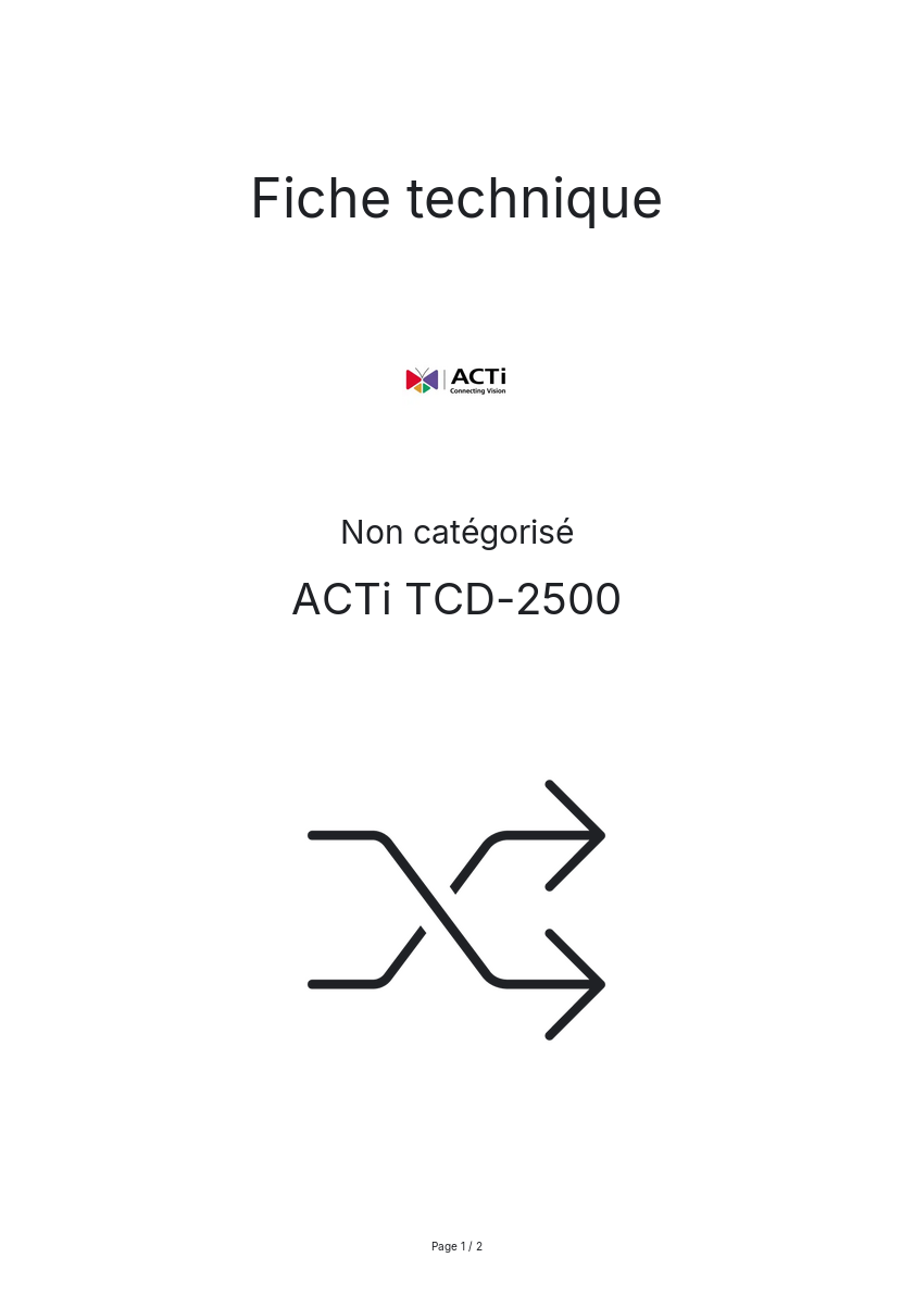 Page n°1 - Fiche technique ACTi TCD-2500