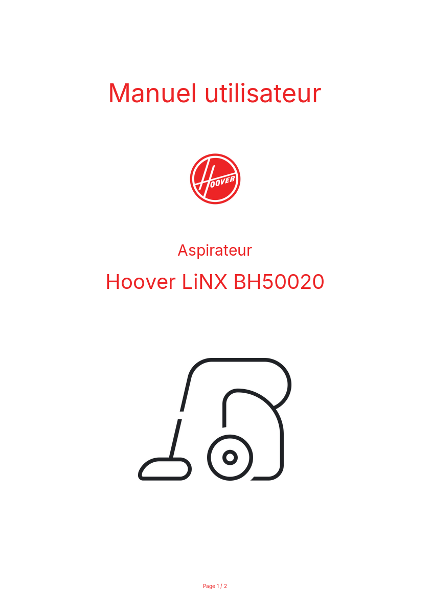 Page n°1 - Manuel utilisateur Hoover LiNX BH50020