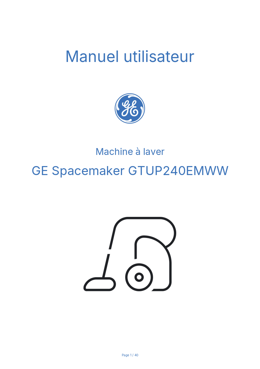 Page n°1 - Manuel utilisateur GE Spacemaker GTUP240EMWW