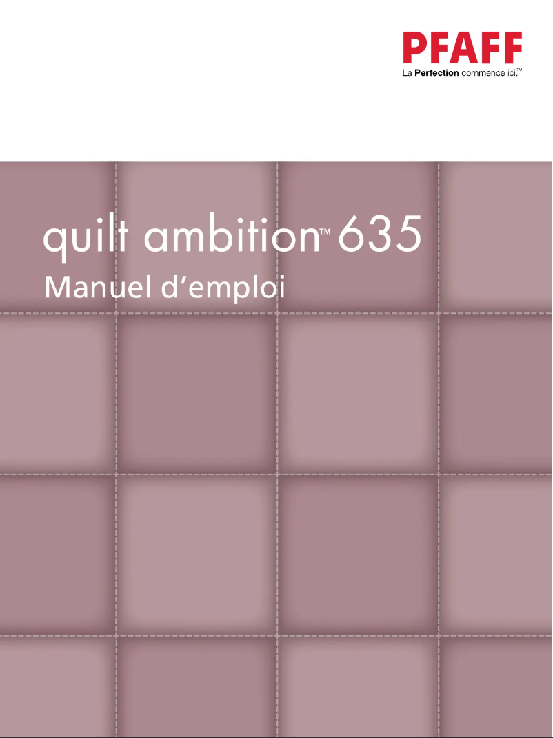 Page 1 de la notice Manuel utilisateur Pfaff Quilt Ambition 640