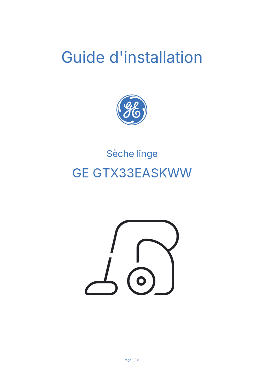 Page n°1 - Guide d'installation GE GTX33EASKWW