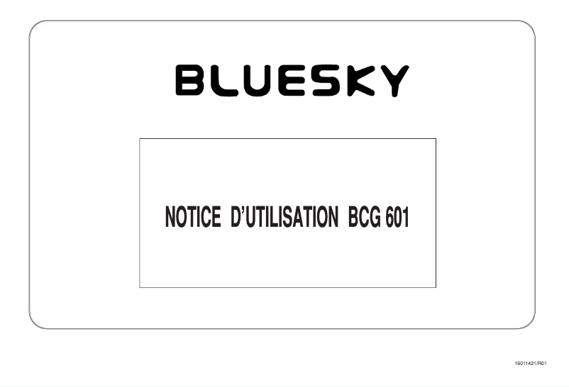 Page n°1 - Manuel utilisateur Bluesky BCG 601