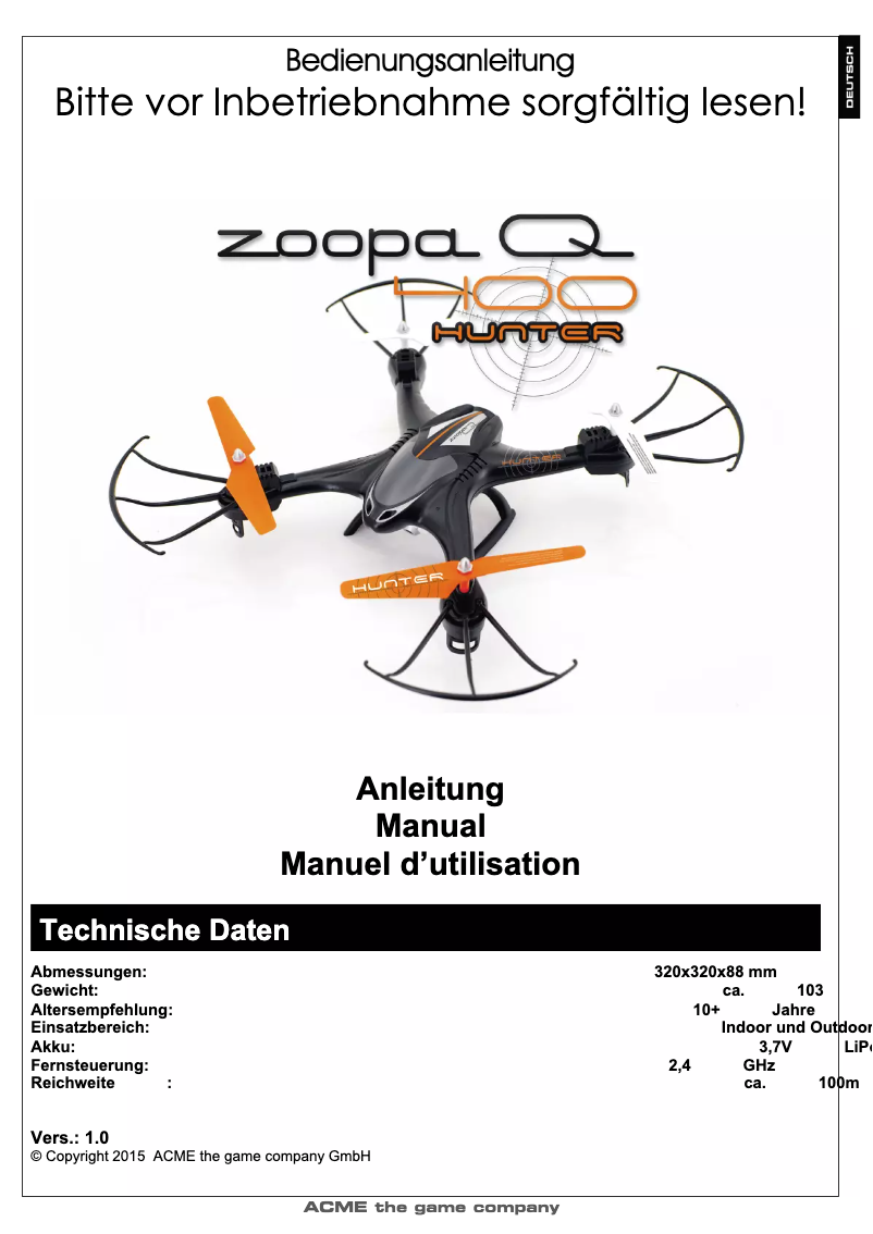 Page 1 de la notice Manuel utilisateur Acme Made zoopa Q400 HUNTER