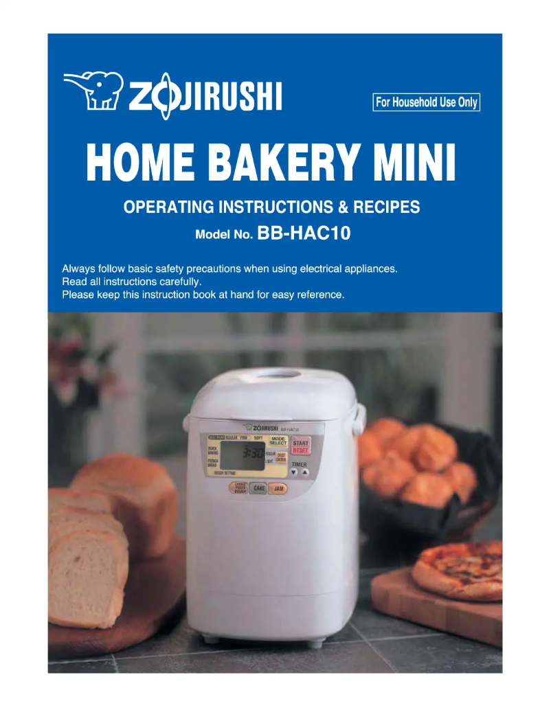 Page 1 de la notice Manuel utilisateur Zojirushi Home Bakery Mini BB-HAC10
