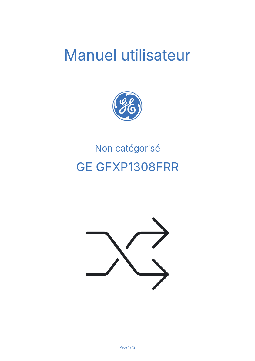 Page n°1 - Manuel utilisateur GE GFXP1308FRR