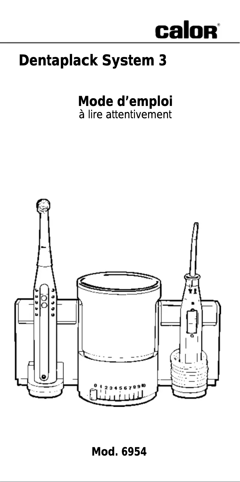 Page n°1 - Manuel utilisateur Calor Dentaplack System 3 6954