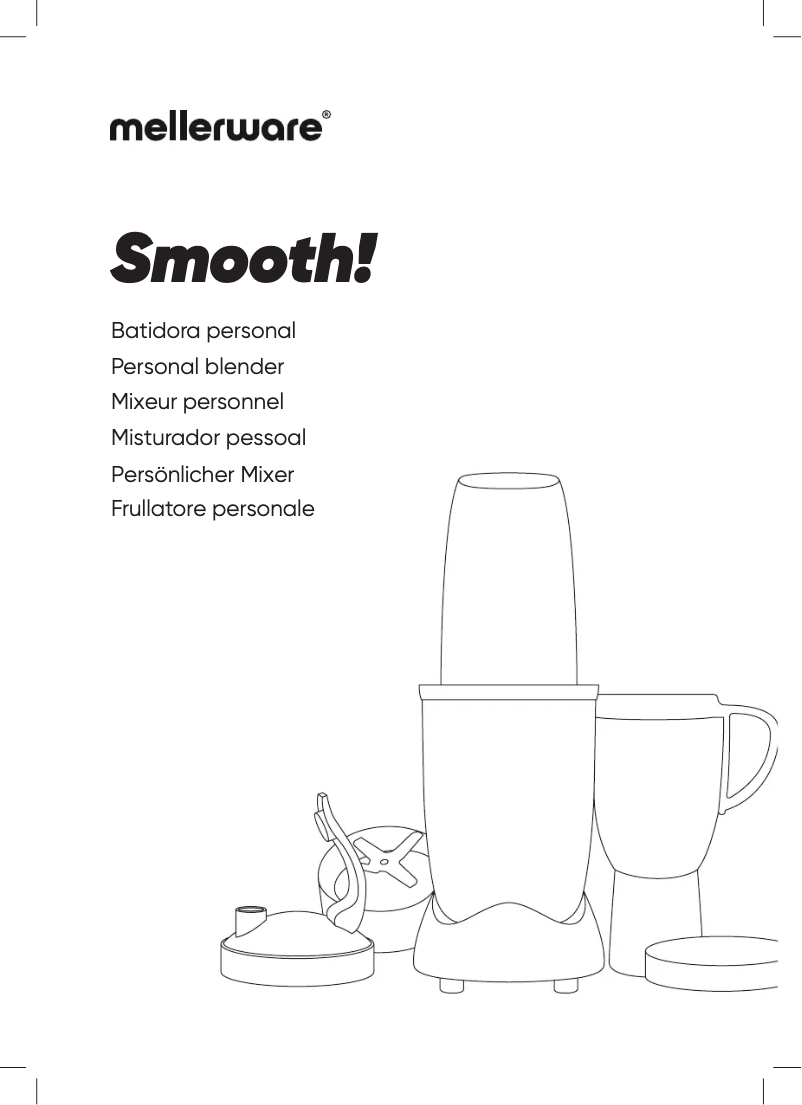 Page n°1 - Manuel utilisateur Mellerware Smooth!