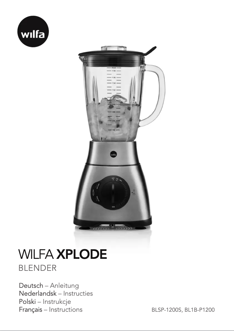 Page n°1 - Manuel utilisateur Wilfa Xplode Energy BLSP-1200S