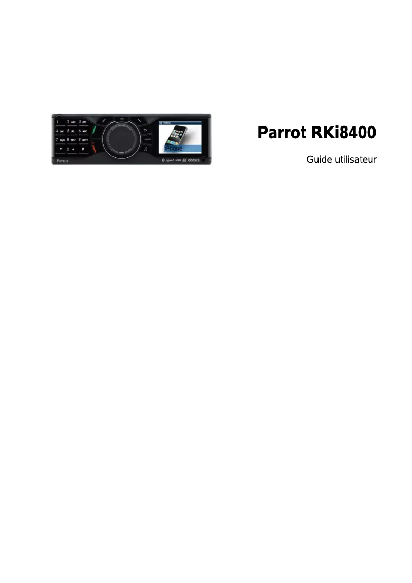 Page 1 de la notice Manuel utilisateur Parrot RKi8400