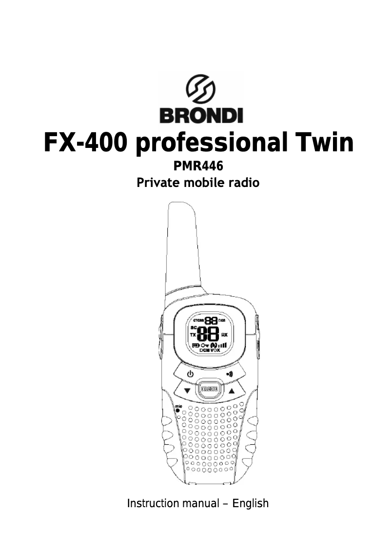 Page n°1 - Manuel utilisateur Brondi FX-400 Twn