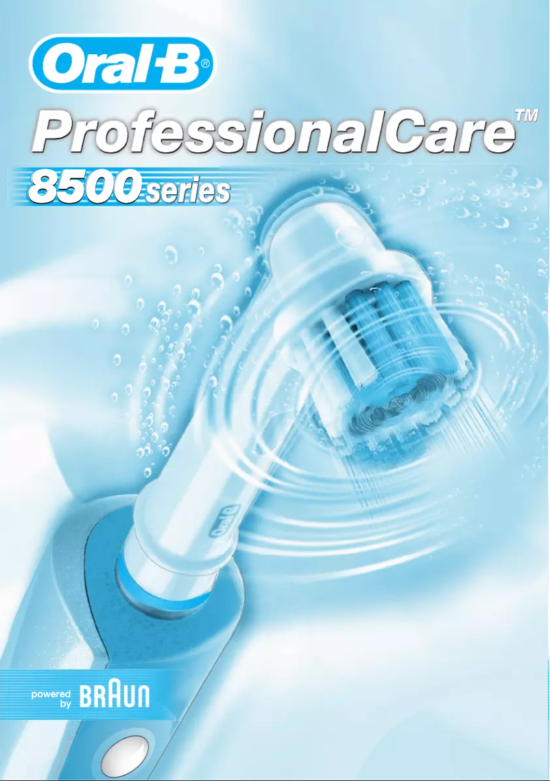 Page n°1 - Manuel utilisateur Braun Oral-B Professional Care 8500