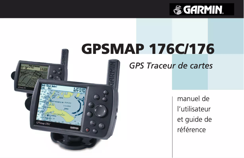 Page 1 de la notice Manuel utilisateur Garmin GPSmap 176C