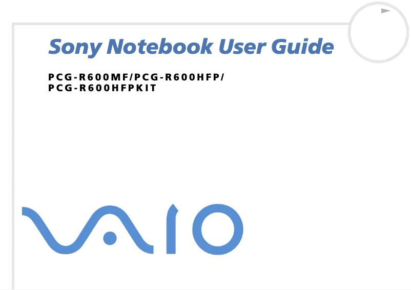 Page n°1 - Manuel utilisateur Sony Vaio PCG-R600HFPD