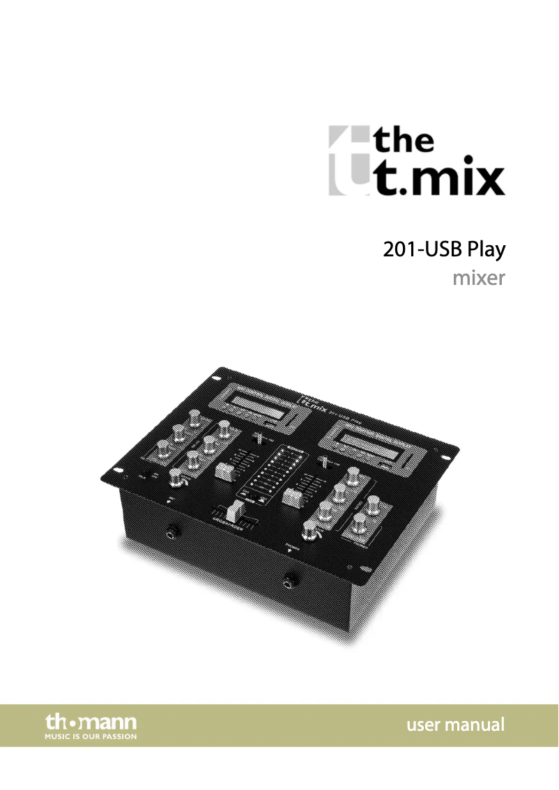 Page 1 de la notice Manuel utilisateur the t.mix 201-USB Play