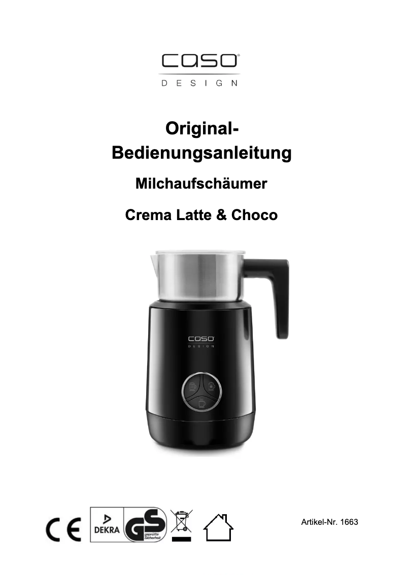 Page 1 of the manual User Manual Caso Crema Latte & Choco 1663