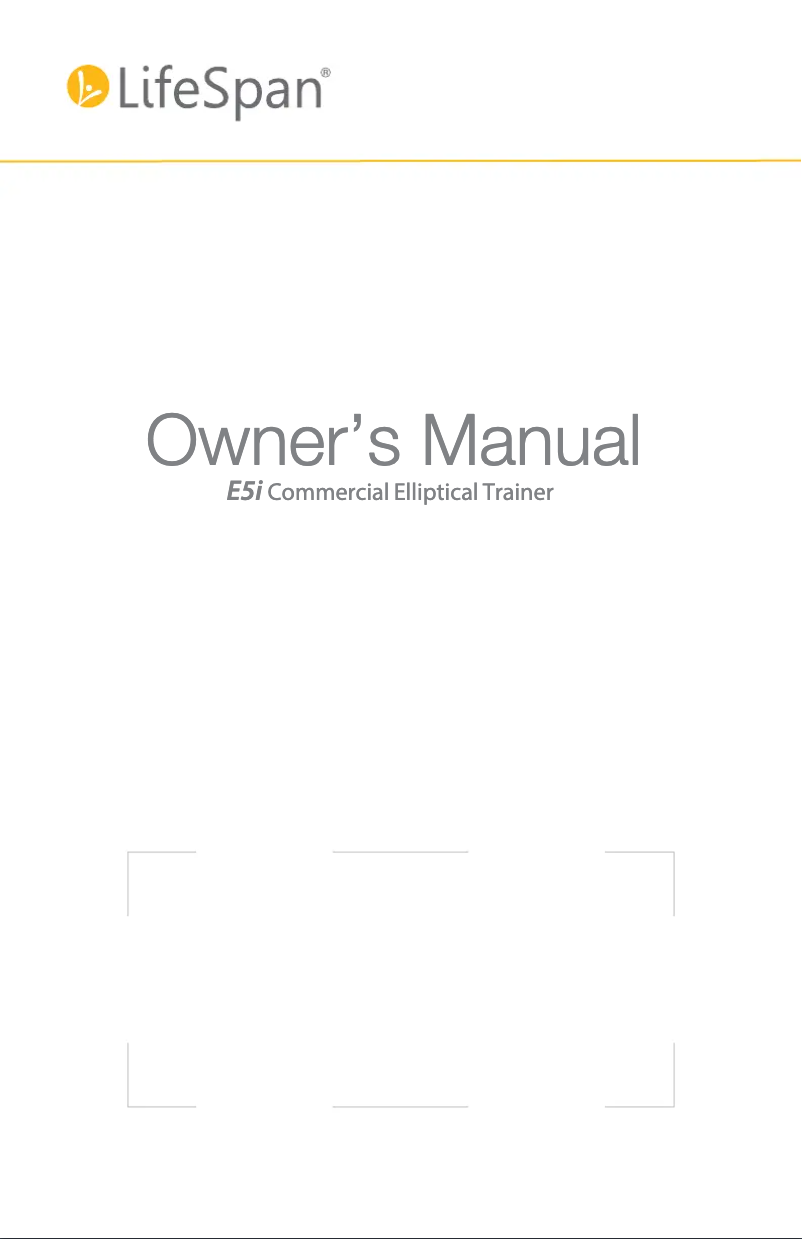 Page n°1 - Manuel utilisateur LifeSpan E5i+