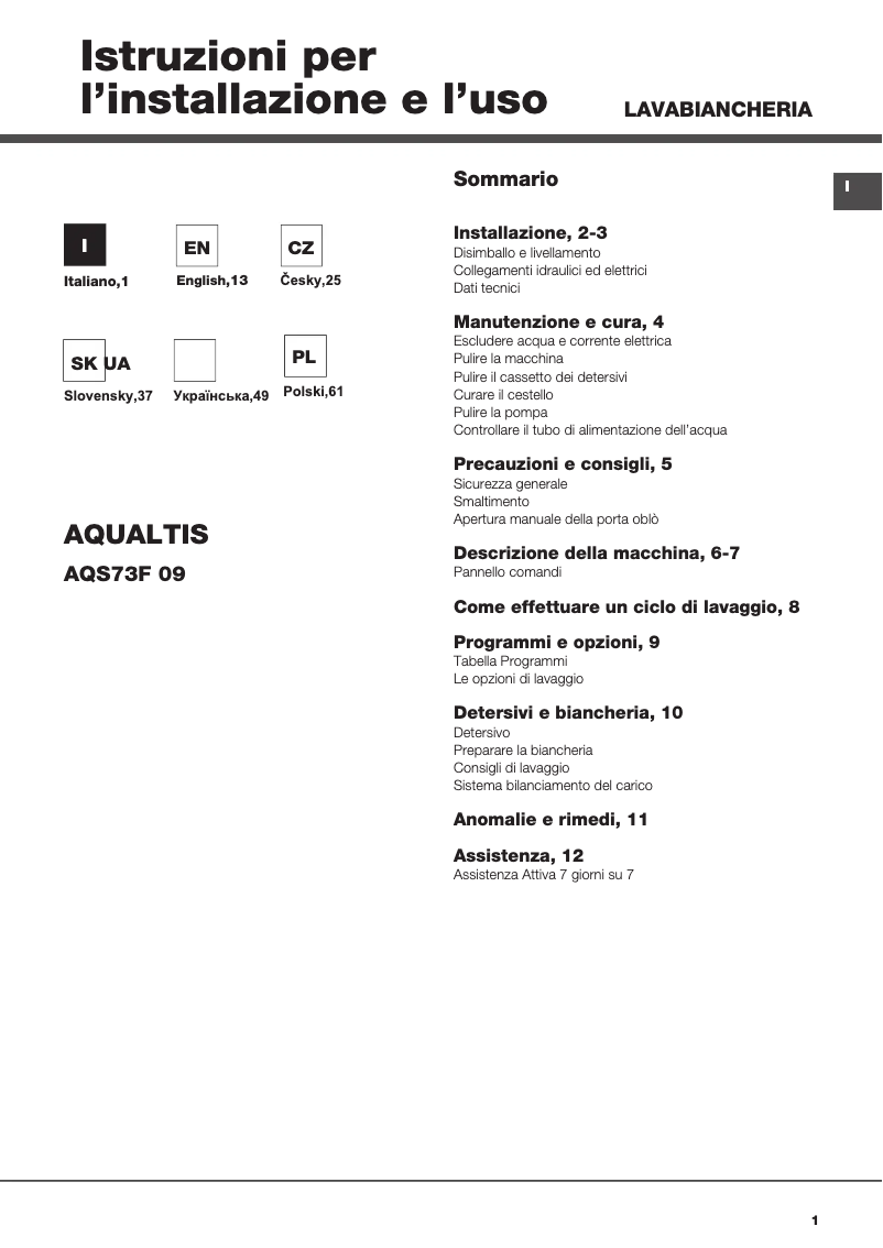 Page 1 de la notice Manuel utilisateur Hotpoint AQS73F 09 EU