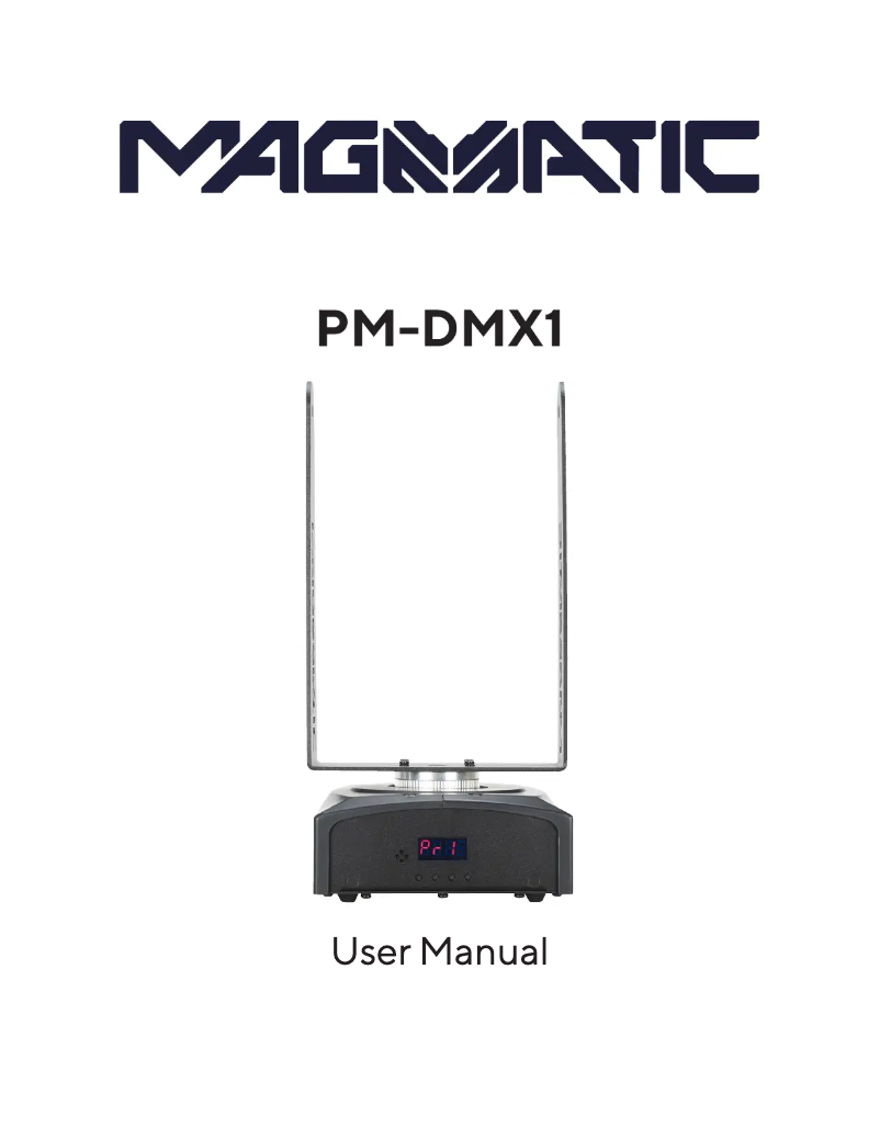 Page n°1 - Manuel utilisateur Magmatic PMDMX1