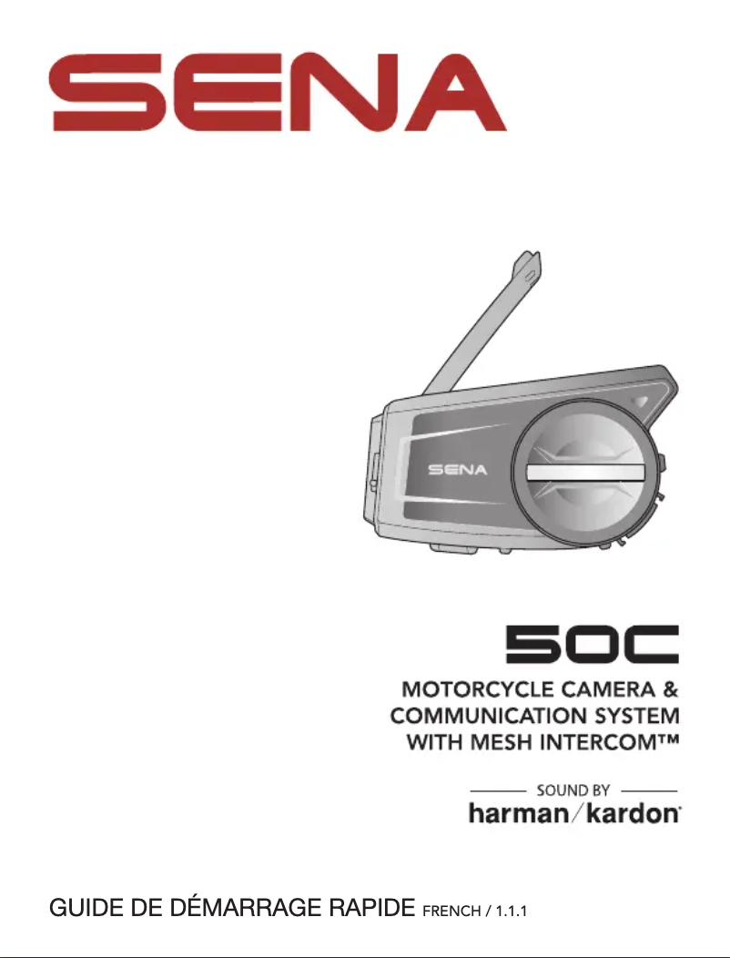 Page 1 de la notice Guide de démarrage rapide Sena 50C
