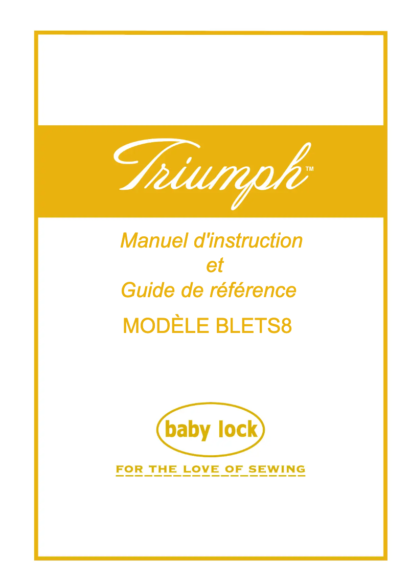 Page 1 de la notice Manuel utilisateur Baby Lock Triumph