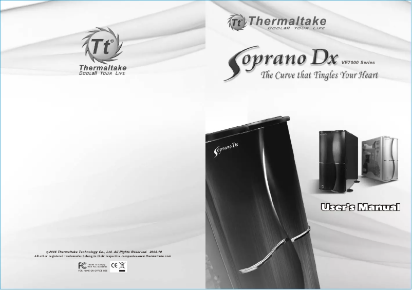Page 1 de la notice Manuel utilisateur Thermaltake Soprano Dx VE7000